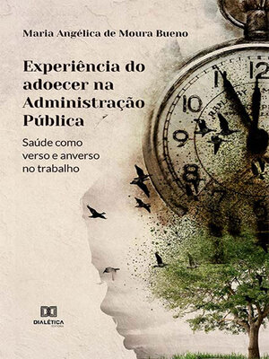 cover image of Experiência do adoecer na Administração Pública